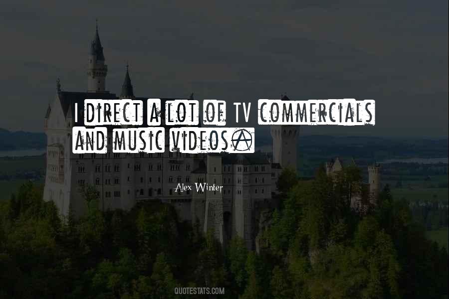 Quotes About Commercials #1246552