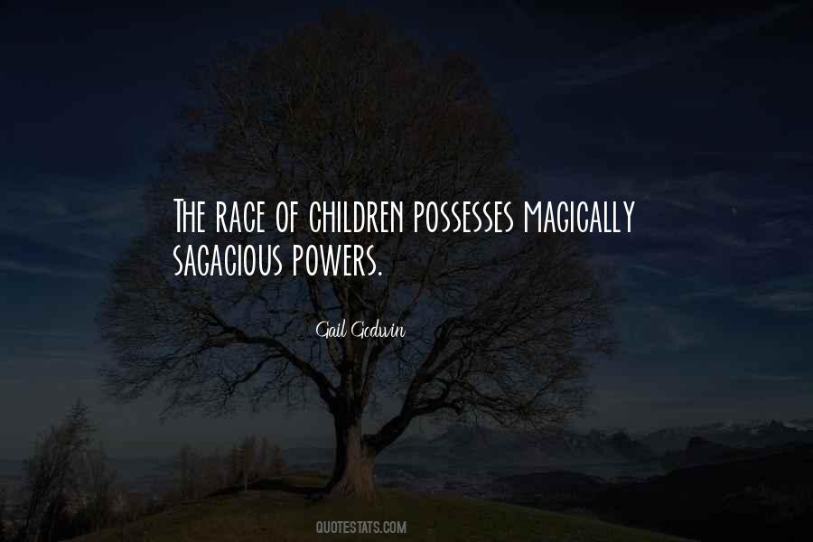 Quotes About Sagacious #1125039