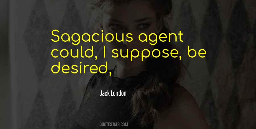 Quotes About Sagacious #883166