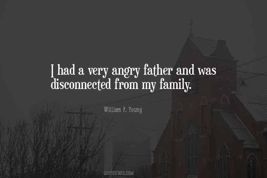 Quotes About Disconnected Family #740142