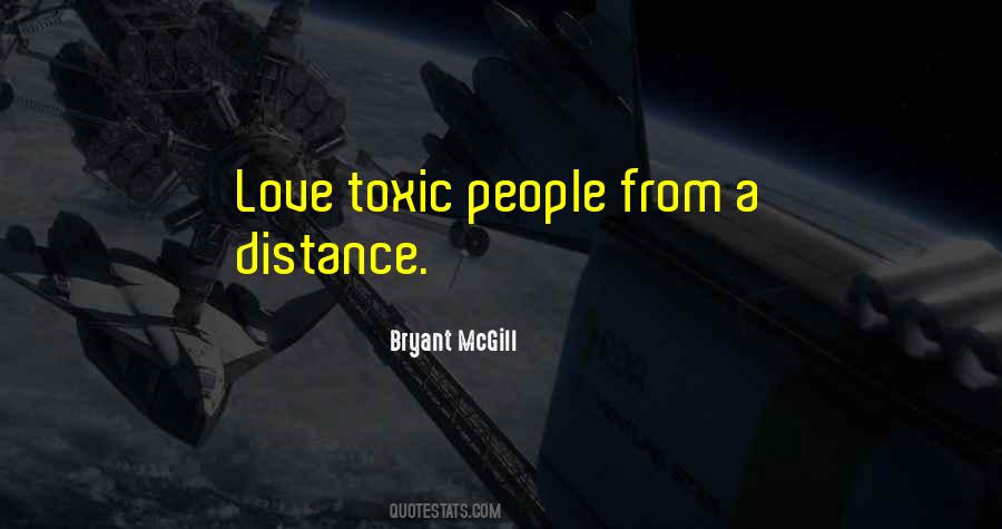 Quotes About Toxic Love #389306