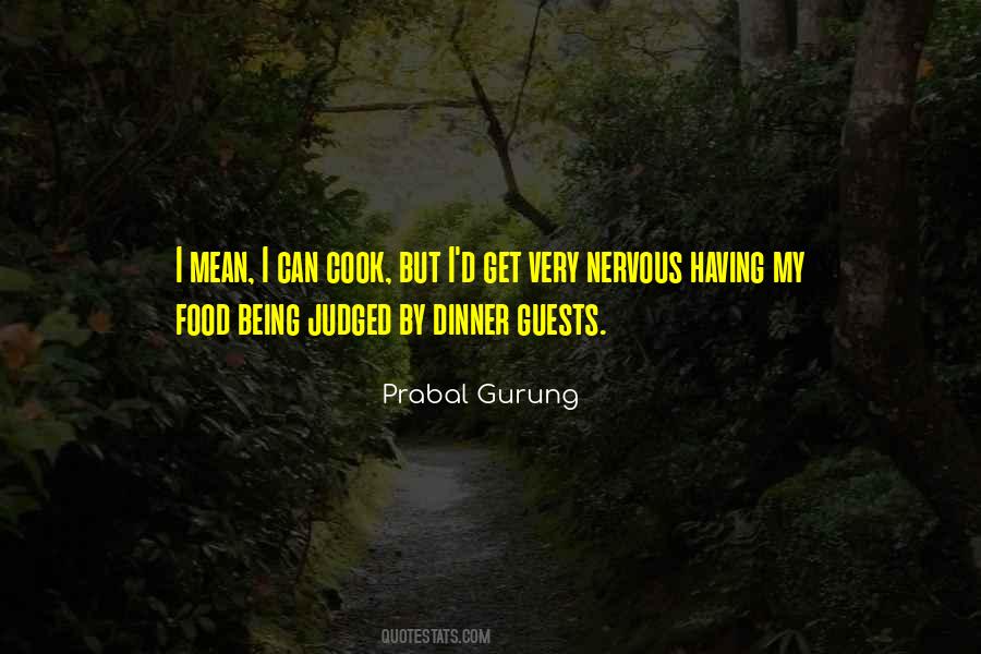 Quotes About Dinner Guests #703196