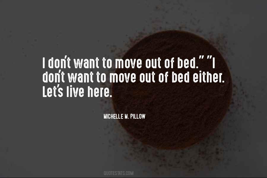 Quotes About Move Out #161794