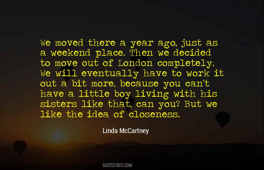 Quotes About Move Out #1711349