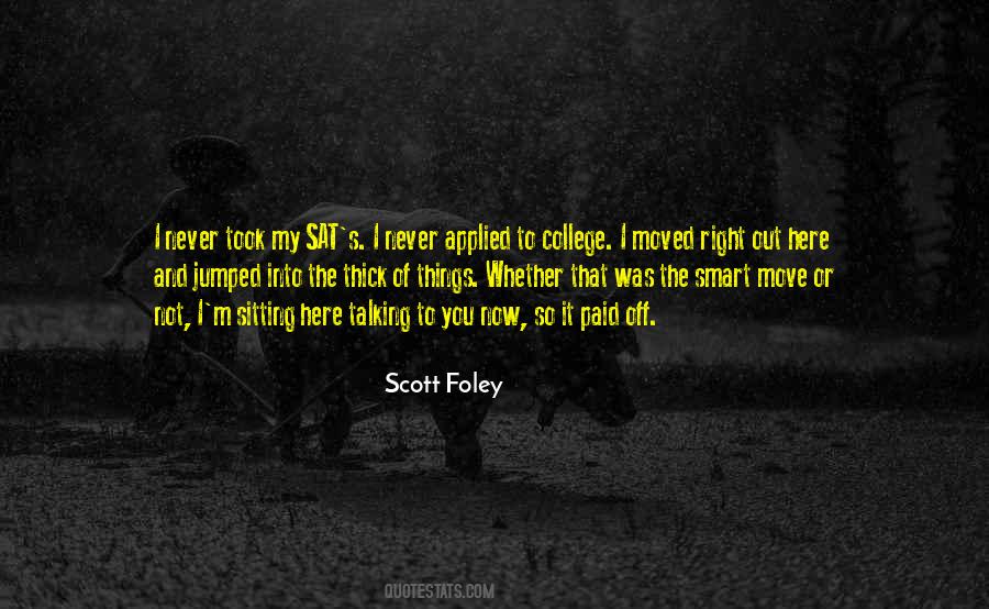 Quotes About Move Out #4025 Quotes About Move Out #4025