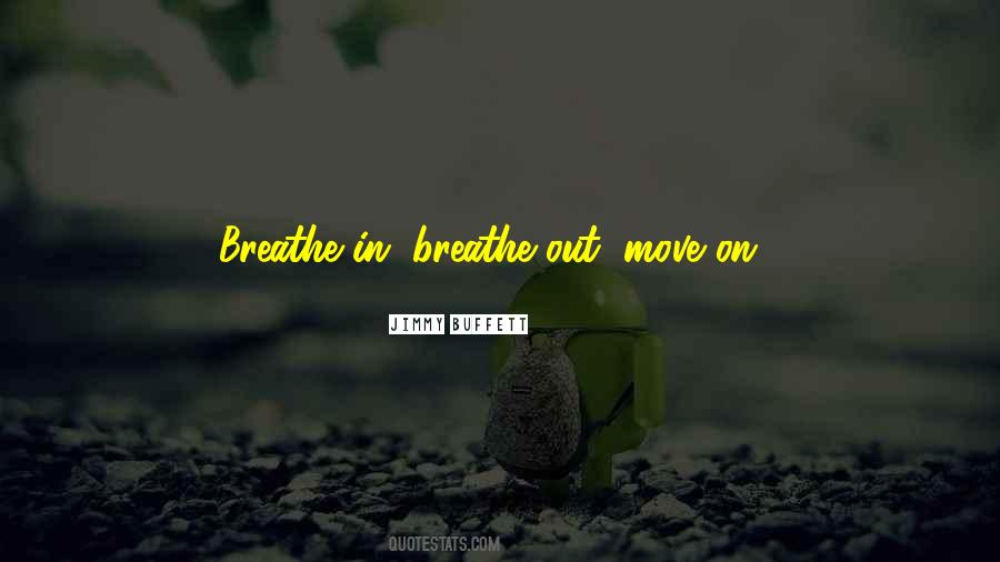 Quotes About Move Out #63827 Quotes About Move Out #63827