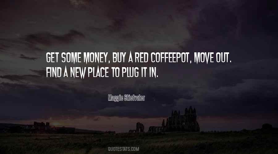 Quotes About Move Out #67084