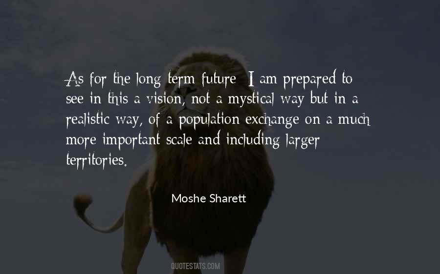 Quotes About Long Term Vision #1296551