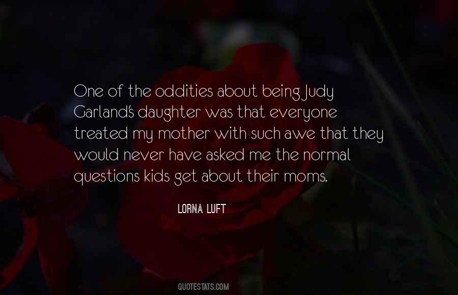 Quotes About Daughter And Mother #17228