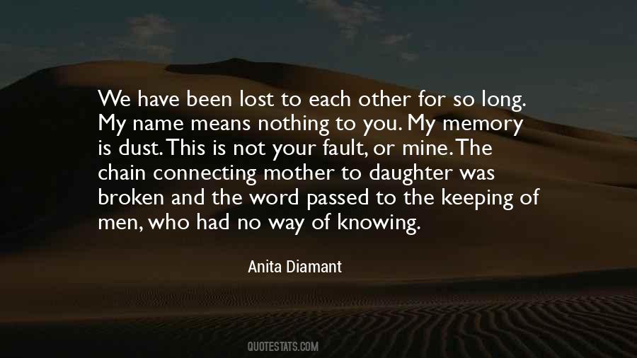 Quotes About Daughter And Mother #207940