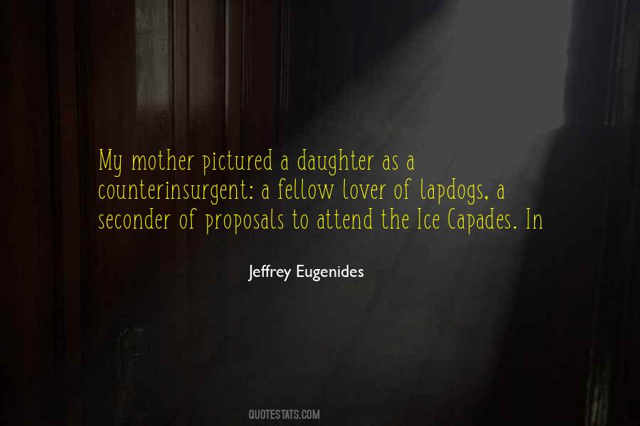 Quotes About Daughter And Mother #315711