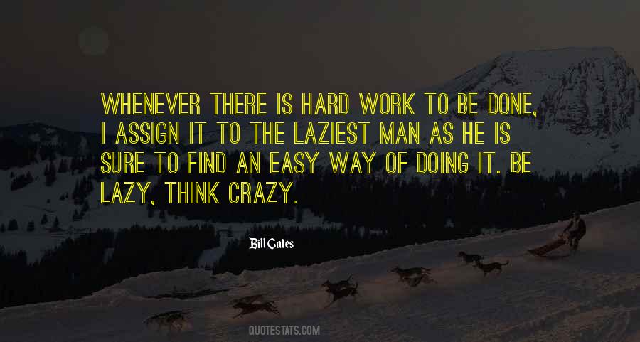 Quotes About Lazy Man #885355