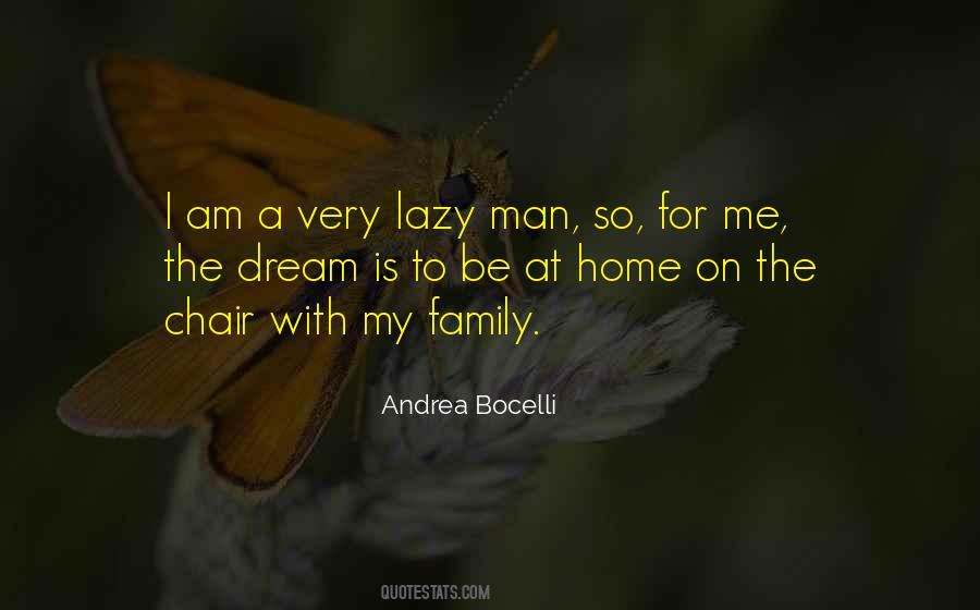 Quotes About Lazy Man #89385