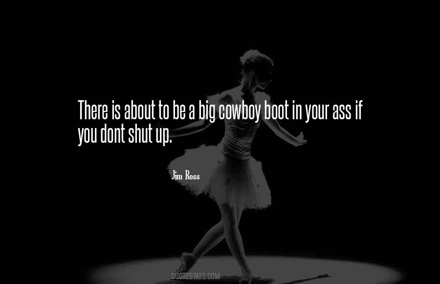 Quotes About Cowboy Boots #1663270