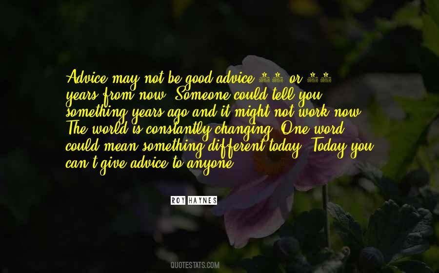 Quotes About Changing Someone #1188933