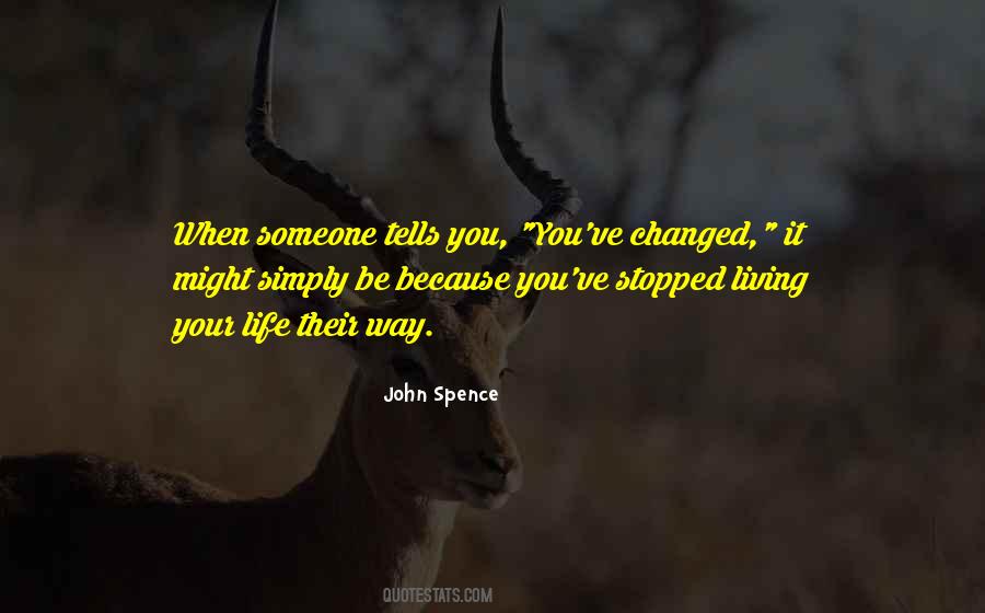 Quotes About Changing Someone #1651229