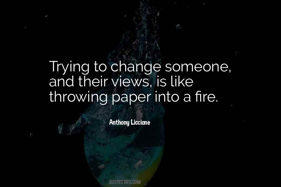 Quotes About Changing Someone #325396