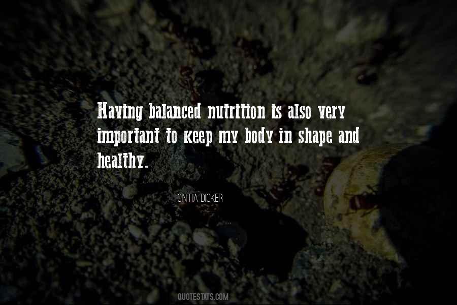 Balanced Nutrition Quotes #182723