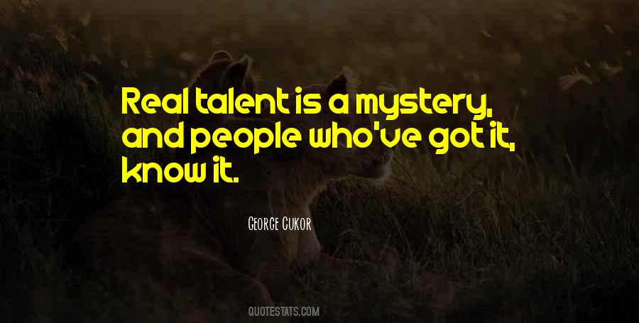 Real Talent Quotes #748074