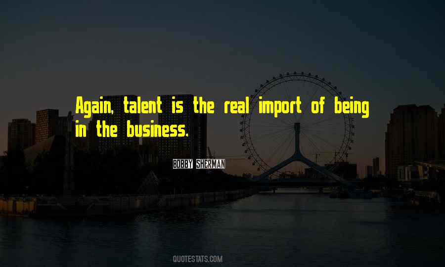 Real Talent Quotes #972292