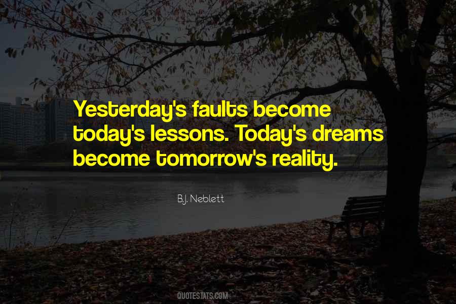 Dreams That Become Reality Quotes #197692