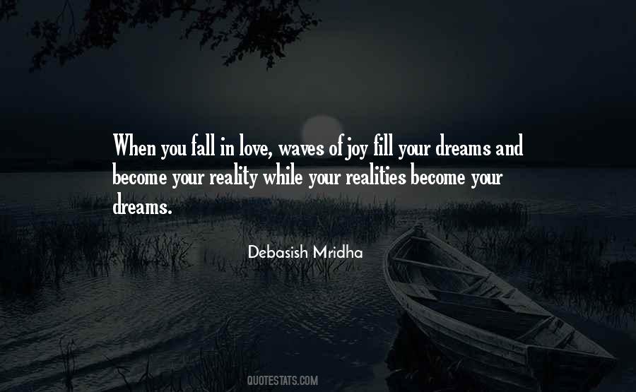 Dreams That Become Reality Quotes #734767