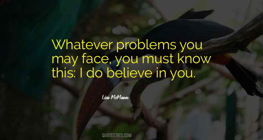 Quotes About Believe In You #1384323