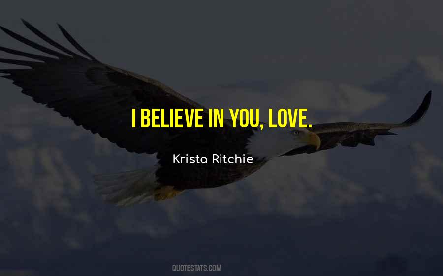 Quotes About Believe In You #1582883