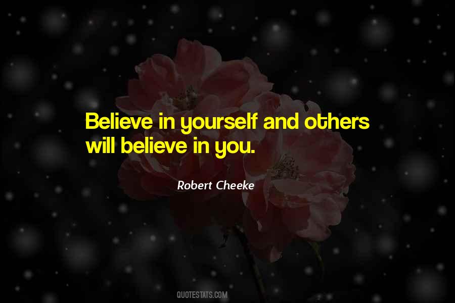 Quotes About Believe In You #1629687