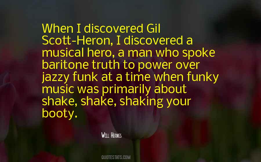 Quotes About Funky Music #1070053
