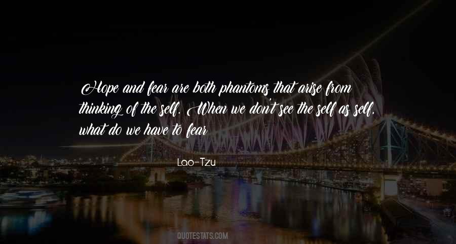 Quotes About Fear And Hope #162291