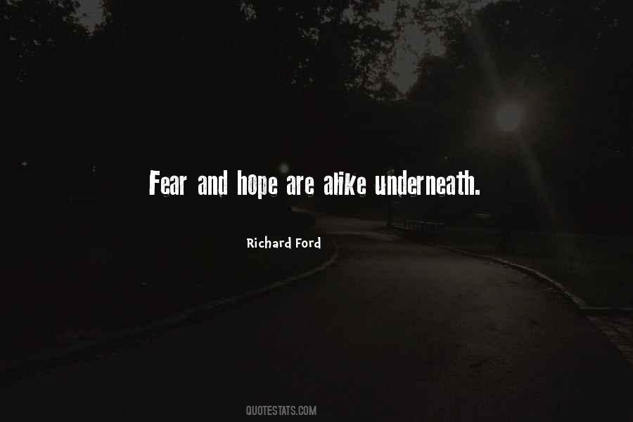 Quotes About Fear And Hope #1829623