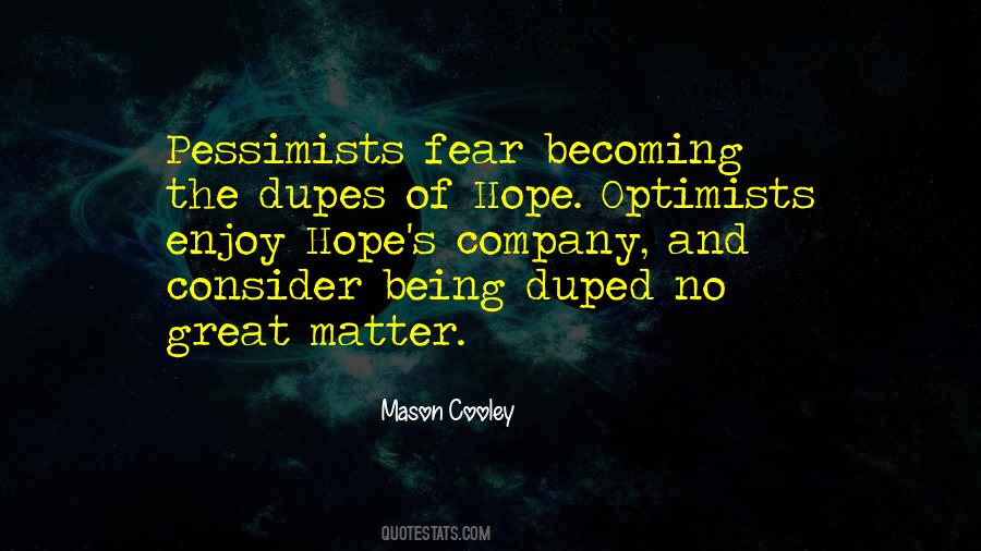 Quotes About Fear And Hope #60760