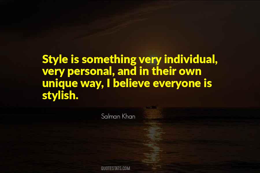 Quotes About Unique Style #1599134