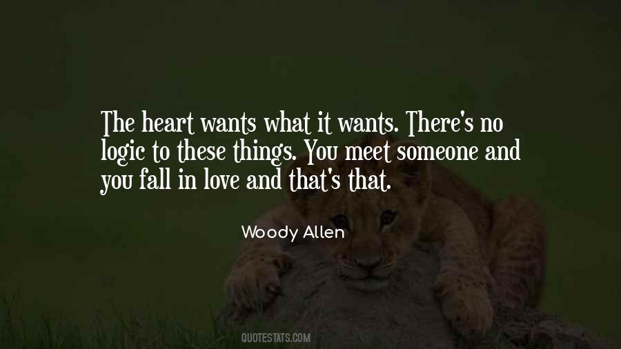 Heart Wants What It Wants Quotes #569701