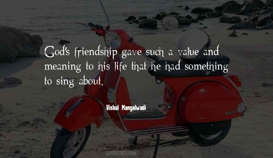 Quotes About The Meaning Of Friendship #977999