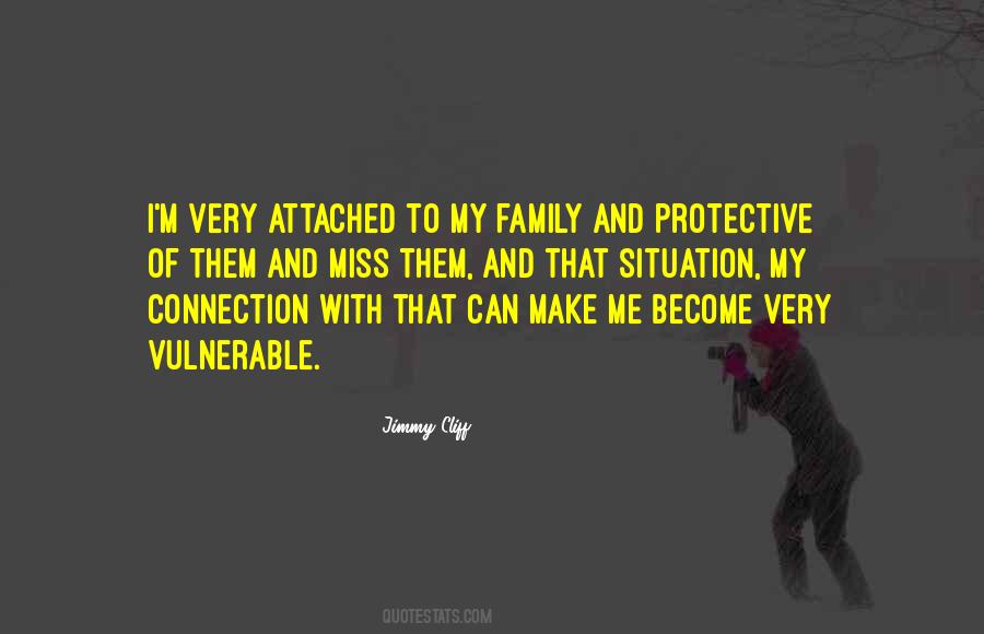 Family Connection Quotes #1041889