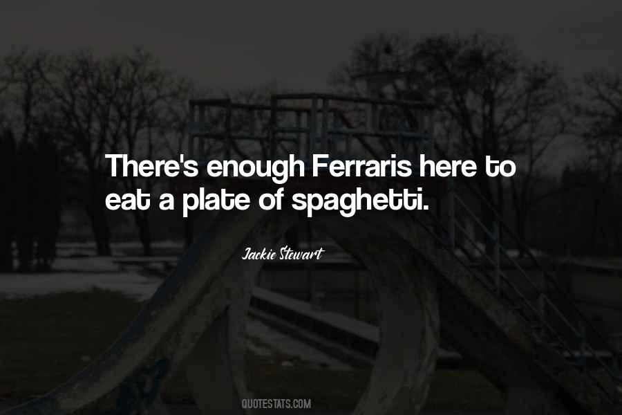Quotes About Spaghetti #250930