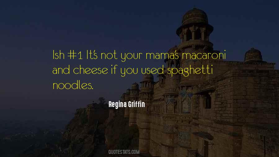 Quotes About Spaghetti #714189