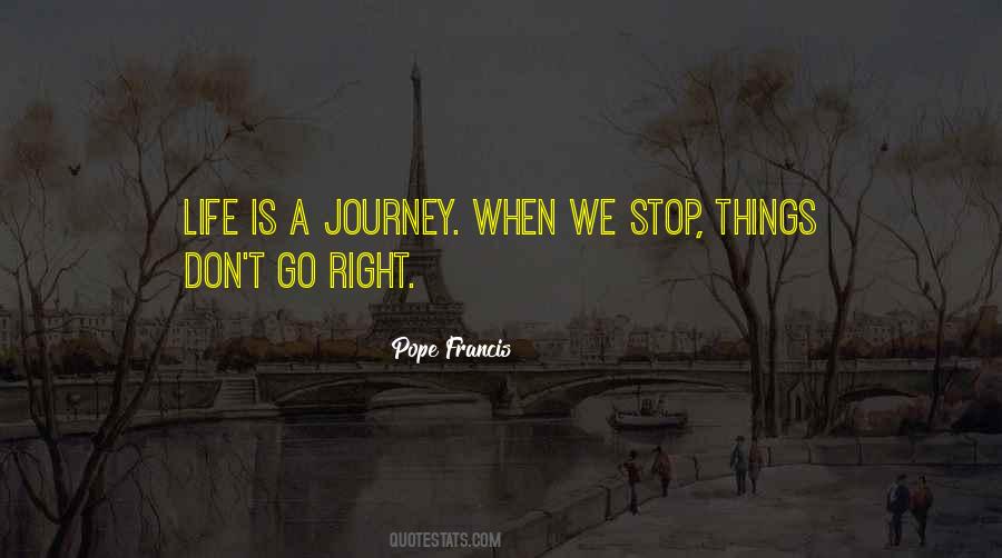 Quotes About Life Life Is A Journey #15375