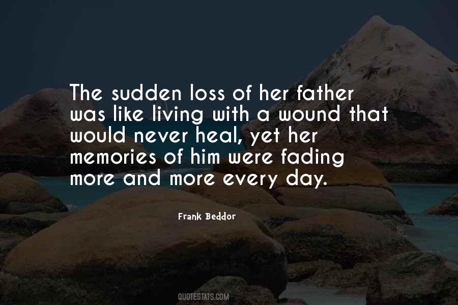 Quotes About Sudden Loss #1465457