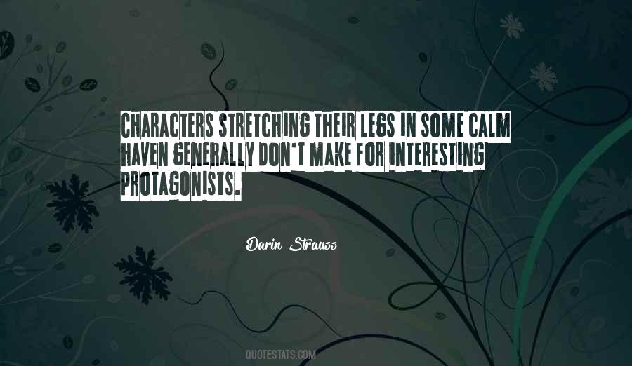 Quotes About Protagonists #1563567