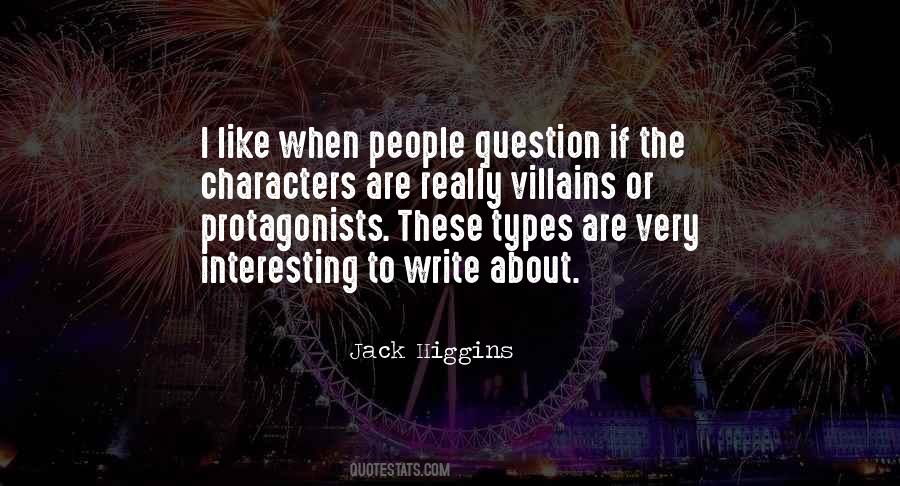 Quotes About Protagonists #741237