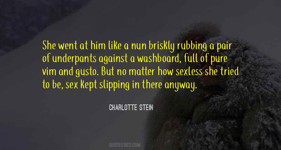 Quotes About Slipping Up #42377