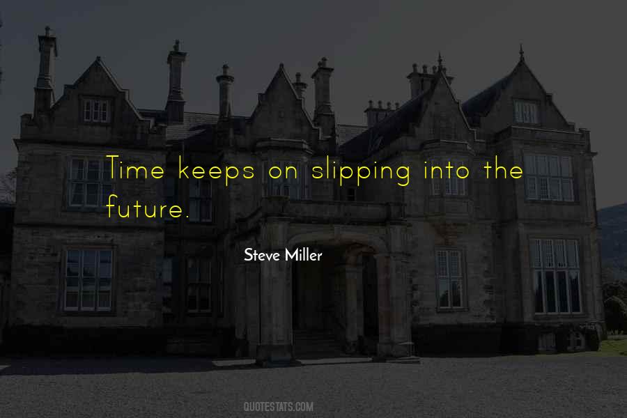 Quotes About Slipping Up #85145