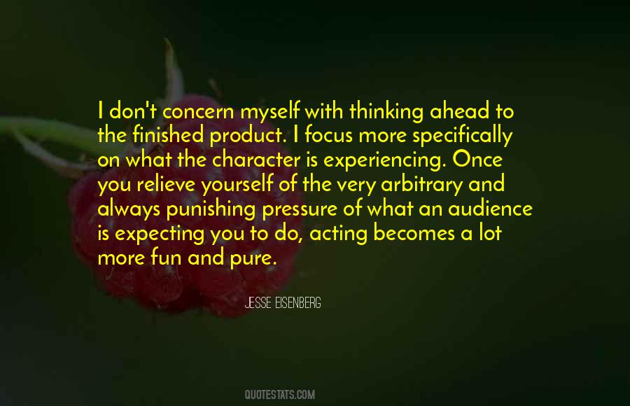Quotes About Thinking Ahead #204212