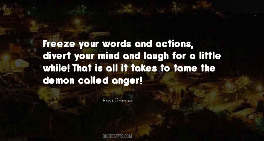 Quotes About Words And Actions #384019