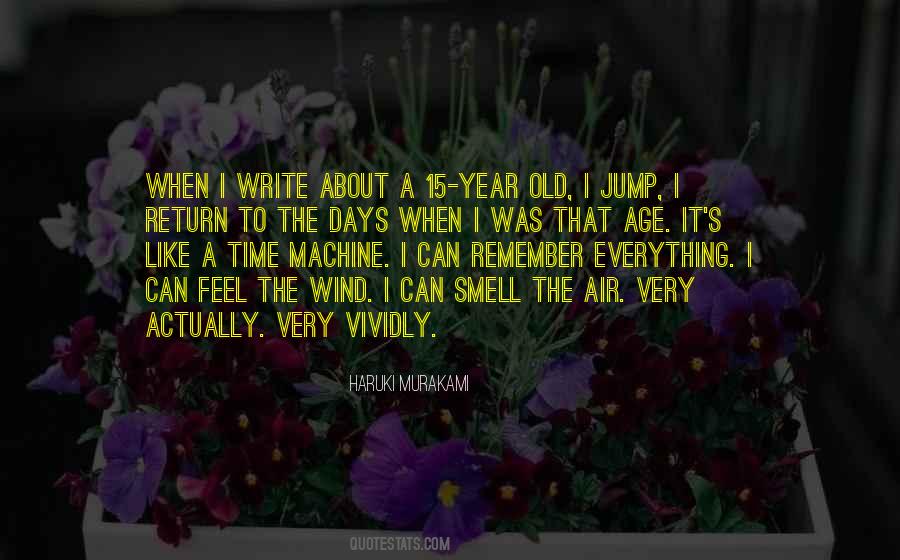 Quotes About Having A Time Machine #78631