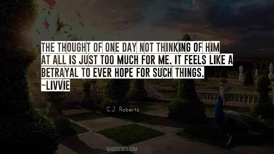 Quotes About Thinking Of Him #1330806