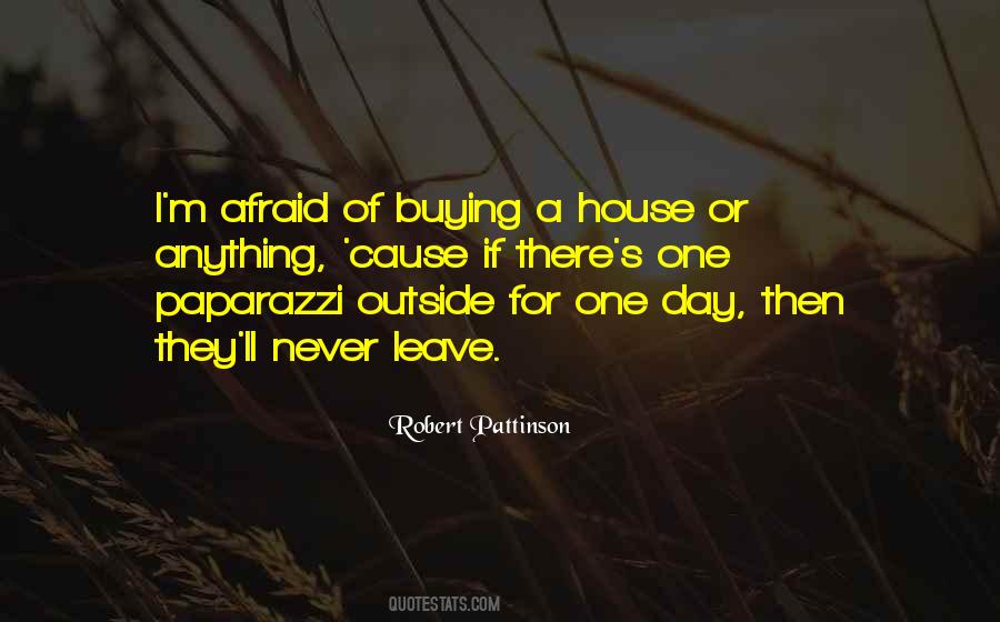 Quotes About Buying A House #1867515